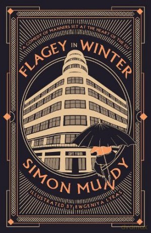 Flagey In Winter - Simon Mundy [KSIĄŻKA]