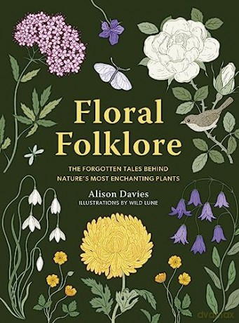 Floral Folklore - Alison Davies [KSIĄŻKA]