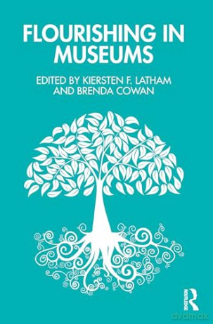 Flourishing In Museums - Kiersten F. Latham [KSIĄŻKA]