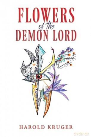 Flowers Of The Demon Lord - Harold Kruger [KSIĄŻKA]