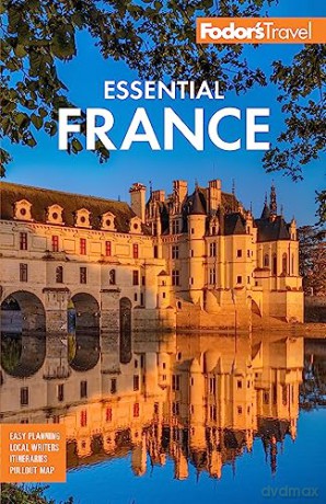 Fodors Essential France [KSIĄŻKA]