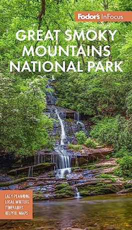 Fodors Infocus Great Smoky Mountains Na [KSIĄŻKA]