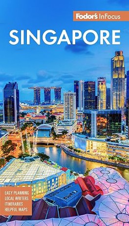 Fodors Infocus Singapore [KSIĄŻKA]