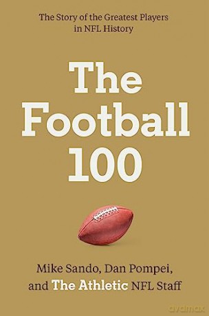Football 100 The - The Athletic [KSIĄŻKA]
