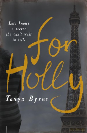 For Holly - Tanya Byrne [KSIĄŻKA]
