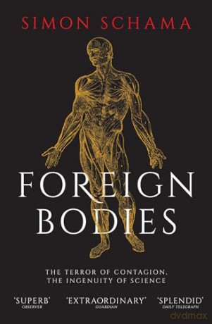 Foreign Bodies - Simon Schama [KSIĄŻKA]