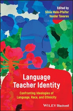 Foreign Language Teacher Identity [KSIĄŻKA]