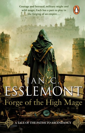 Forge Of The High Mage - Ian C Esslemont [KSIĄŻKA]