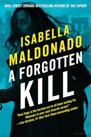 Forgotten Kill - Isabella Maldonado [KSIĄŻKA]
