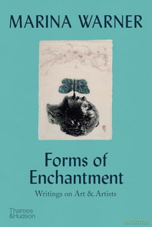 Forms Of Enchantment - Marina Warner [KSIĄŻKA]