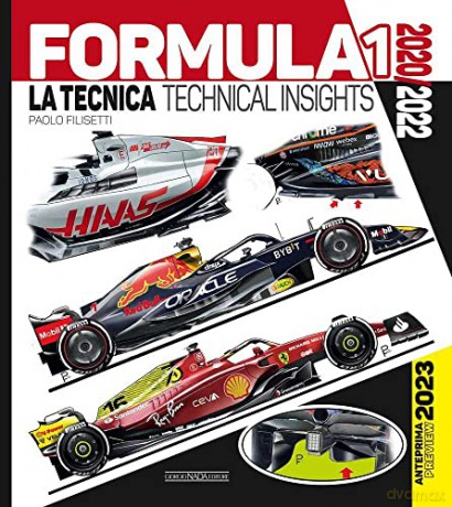 Formula 1 Technical Insights Preview 23 - Paolo Filisetti [KSIĄŻKA]
