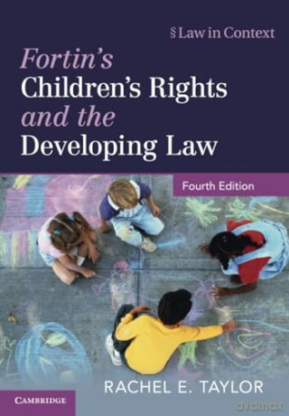 Fortins Childrens Rights And The Deve - Taylor Rachel E. [KSIĄŻKA]