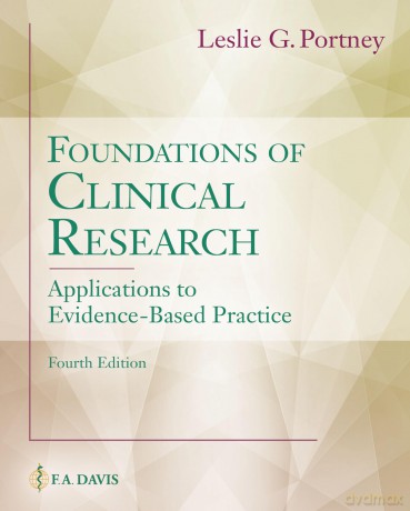 Foundations Of Clinical Research - Leslie G. Portney (A [KSIĄŻKA]
