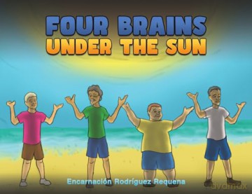 Four Brains Under The Sun - Encarnaci N Requena [KSIĄŻKA]