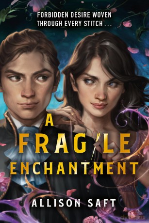 Fragile Enchantment - Allison Saft [KSIĄŻKA]