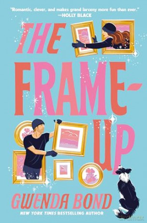 Frame Up - Gwenda Bond [KSIĄŻKA]