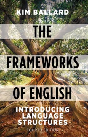 Frameworks Of English - Ballard Kim [KSIĄŻKA]