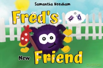 Freds New Friend - Samantha Needham [KSIĄŻKA]