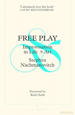 Free Play - Steph Nachmanovitch [KSIĄŻKA]