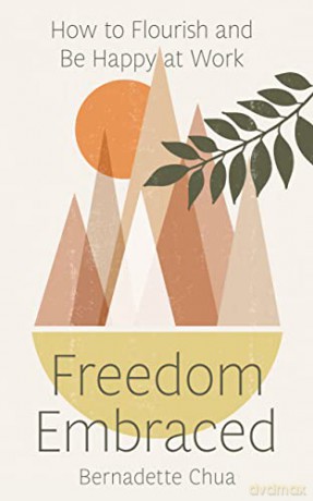 Freedom Embraced - Bernadette Chua [KSIĄŻKA]