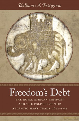 Freedoms Debt - William A Pettigrew [KSIĄŻKA]