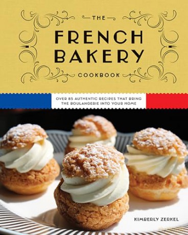 French Bakery Cookbook Hb - Zerkel Kimberly [KSIĄŻKA]