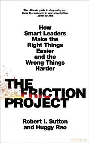 Friction Project - Robert I Sutton [KSIĄŻKA]