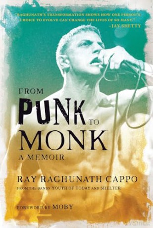 From Punk To Monk A Memoir - Ray Cappo [KSIĄŻKA]