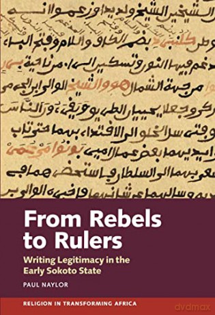 From Rebels To Rulers - Paul Naylor [KSIĄŻKA]
