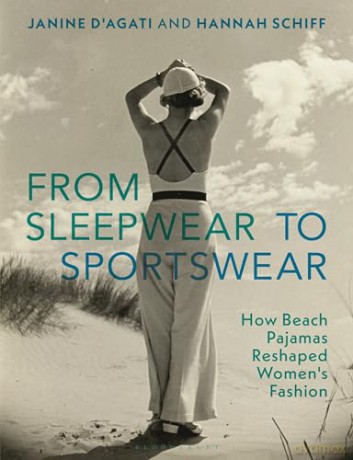 From Sleepwear To Sportswear - Janine D'agati [KSIĄŻKA]