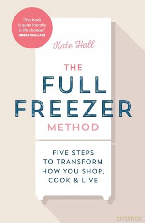 Full Freezer Method - Kate Marshall [KSIĄŻKA]