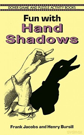 Fun With Hand Shadows - Frank Jacobs [KSIĄŻKA]