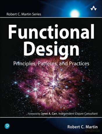 Functional Design - Robert C Martin [KSIĄŻKA]