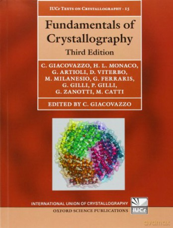 Fundamentals Of Crystallography - C Et Al Giacovazzo [KSIĄŻKA]