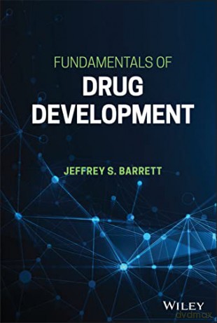Fundamentals Of Drug Development - Jeffrey S. Barrett [KSIĄŻKA]