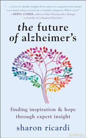 Future Of Alzheimers - Sharon Ricardi [KSIĄŻKA]