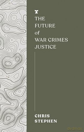 Future Of War Crimes - Chris Stephen [KSIĄŻKA]
