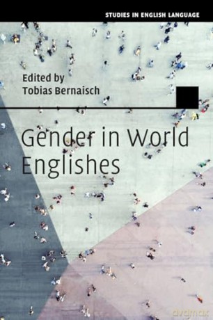 Gender In World Englishes - Edited By Tobias Ber [KSIĄŻKA]