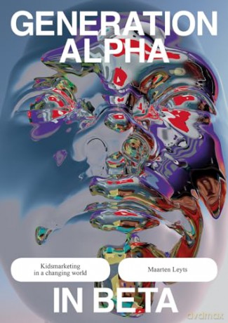 Generation Alpha In Beta - Maarten Leyts [KSIĄŻKA]