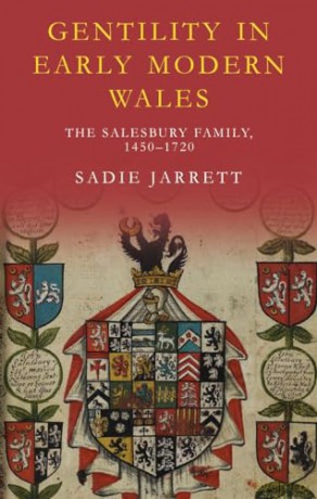 Gentility In Early Modern Wales - Sadie Jarrett [KSIĄŻKA]