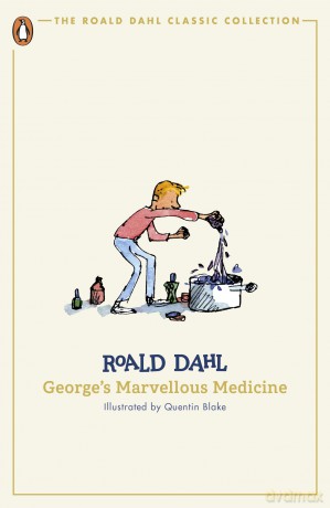 George's Marvellous Medicine (Classic) - Roald Dahl [KSIĄŻKA]