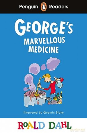 Georges Marvellous Medicine/Elt Level 3 - Roald Dahl [KSIĄŻKA]