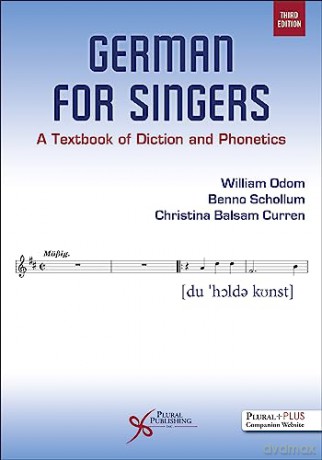 German For Singers A Textbook Of Dicti - William Odom [KSIĄŻKA]