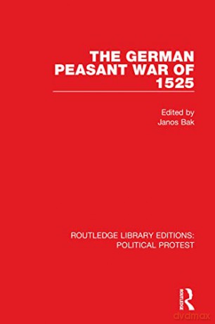 German Peasant War Of 1525 - Janos Bak [KSIĄŻKA]