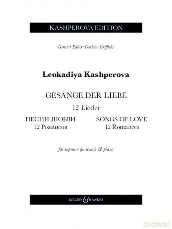 Gesnge Der Liebe Songs Of Love - Leokadiy Kashperova [KSIĄŻKA]