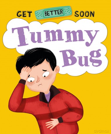 Get Better Soon Tummy Bug - Anita Ganeri [KSIĄŻKA]