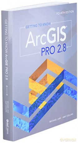 Getting To Know Arcgis Pro 2.8 [KSIĄŻKA]
