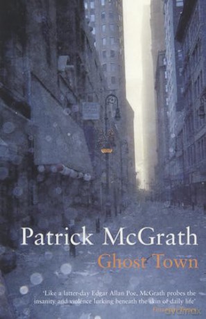 Ghost Town - Mcgrath Patrick [KSIĄŻKA]
