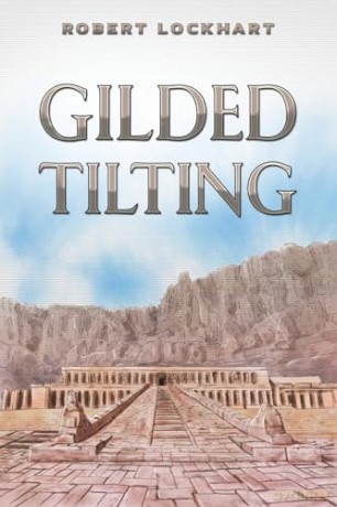 Gilded Tilting - Robert Lockhart [KSIĄŻKA]