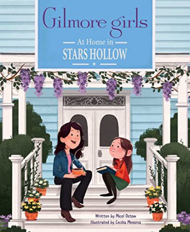 Gilmore Girls At Home In Stars Hollow - Micol Ostow [KSIĄŻKA]